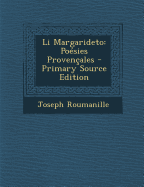 Li Margarideto: Poesies Provencales