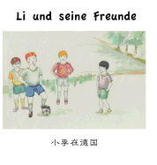 Li Und Seine Freunde