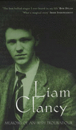 Liam Clancy: Memoirs of an Irish Troubadour - Clancy, Liam