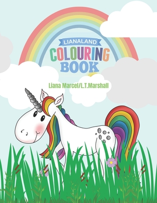 Lianaland Colouring book - Marshall, L T, and Marcel, Liana