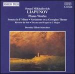 Liapunov: Piano Works - Dorothy Elliott Schechter (piano)