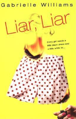 Liar, Liar - Williams, Gabrielle