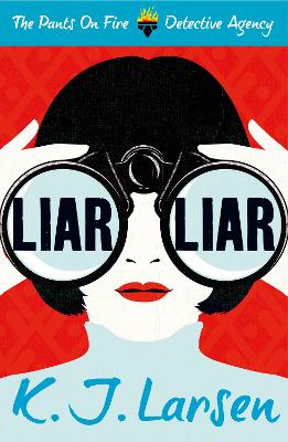 Liar, Liar - Larsen, K.J.