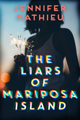 Liars of Mariposa Island - Mathieu, Jennifer