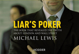 Liar's Poker: From the author of the Big Short