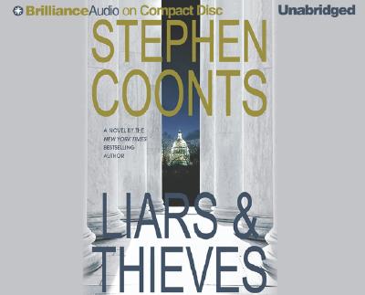 Liars & Thieves - Coonts, Stephen, and Barry, Guerin (Read by)