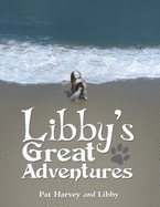 Libby's Great Adventures