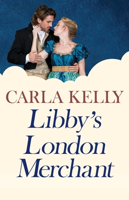 Libby's London Merchant - Kelly, Carla