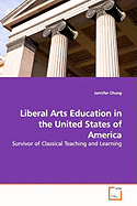 Liberal Arts Education in the United States of America