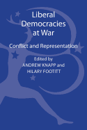 Liberal Democracies at War: Conflict and Representation