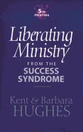 Liberating Ministry from the Success Syndrome