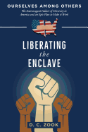Liberating the Enclave