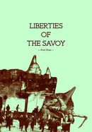 Liberties of the Savoy - Ewan, Ruth, and Woodley, Caroline (Editor)
