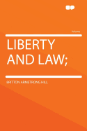 Liberty and Law