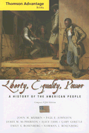 Liberty, Equality, Power: A History of the American People - Murrin, John M, and Johnson, Paul E, and McPherson, James M