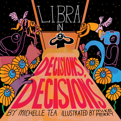 Libra: Decisions, Decisions - Tea, Michelle