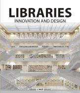 Libraries: Innovation and Design