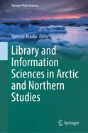 Library and Information Sciences in Arctic and Northern Studies