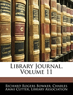 Library Journal, Volume 11