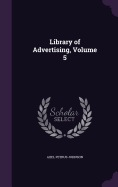 Library of Advertising, Volume 5