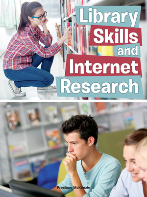 Library Skills and Internet Research - McKenzie, Precious