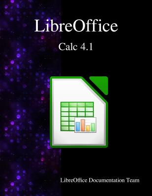 LibreOffice Calc 4.1 - Team, Libreoffice Documentation