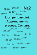 Libri per bambini. Apprendimento precoce. Contare.  2