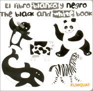 Libro Blanco y Negro, El - The Black and White Bbok