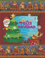 Libro de colorear para nios pequeos: Feliz Navidad: Un lindo y divertido regalo para tu pequeo de 1 a 3 aos, de 2 a 4 aos, preescolar