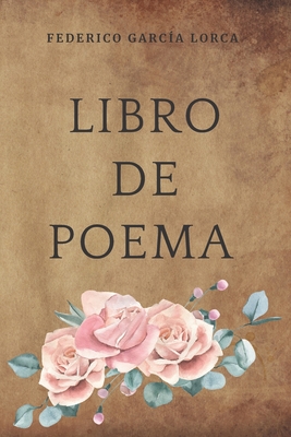 Libro de poema - Jonson, Will, and Lorca, Federico Garc?a