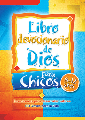 Libro Devocionario de Dios Para Chicos - Editorial Unilit (Editor)