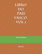 Libro Do Pa?s Vasco Vol.1 Tromb?n: Gasteiz