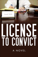 License to Convict