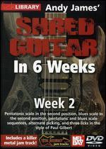 Lick Library: Andy James' Shred Guitar in 6 Weeks - Week 2
