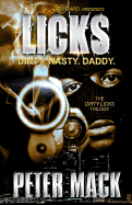 Licks: the Dirty, the Nasty, the Daddy
