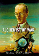 Liddell Hart: Alchemist of War - Danchev, Alex