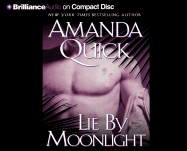 Lie by Moonlight - Quick, Amanda, and Flosnik (Read by)