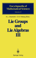 Lie Groups and Lie Algebras III: Structure of Lie Groups and Lie Algebras