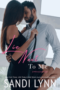 Lie Next To Me (A Millionaire's Love)