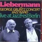 Lieberman George Gruntz Concert Jazz Band