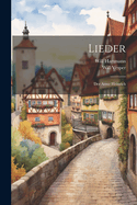 Lieder: Der Arme Heinrich