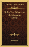 Lieder Von Athanasios Christopoulos (1884)