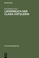 Liederbuch der Clara H?tzlerin