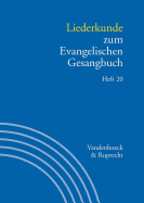 Liederkunde Zum Evangelischen Gesangbuch. Heft 20