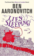 Lies Sleeping: The Seventh Rivers of London novel