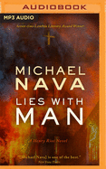 Lies with Man: A Henry Rios Novel