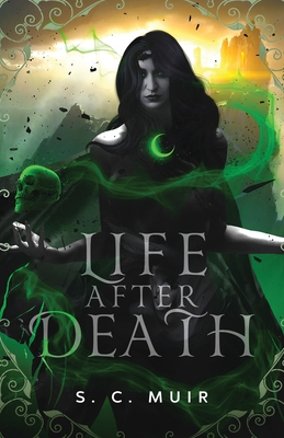 Life After Death - Muir, S C