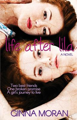 Life After Lila - Moran, Ginna