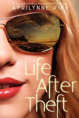 Life After Theft - Pike, Aprilynne
