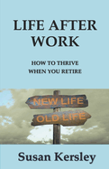 Life After Work